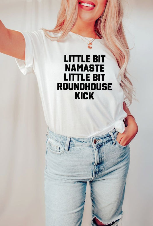 Namaste Roundhouse kick T shirt