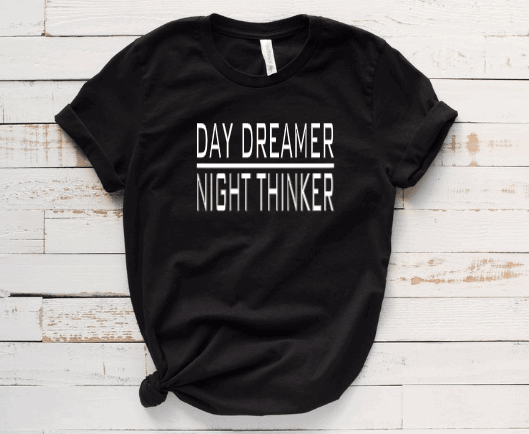 Day Dreamer Night Thinker Black T - RAR.