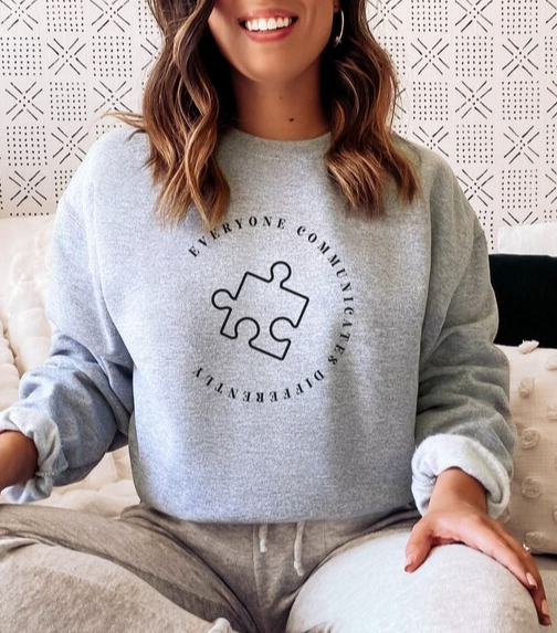 Everyone communicates differently crewneck sweater