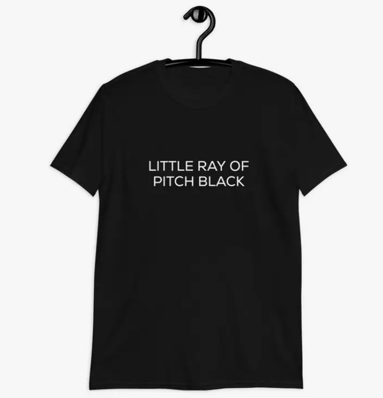 Little Ray of Pitch Black T