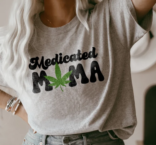 Medicated Mama T