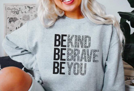 Be kind be brave be you cheetah crewneck sweater