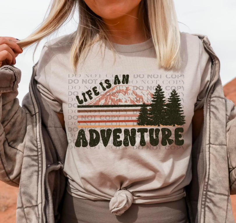 Life is an adventure T shirt